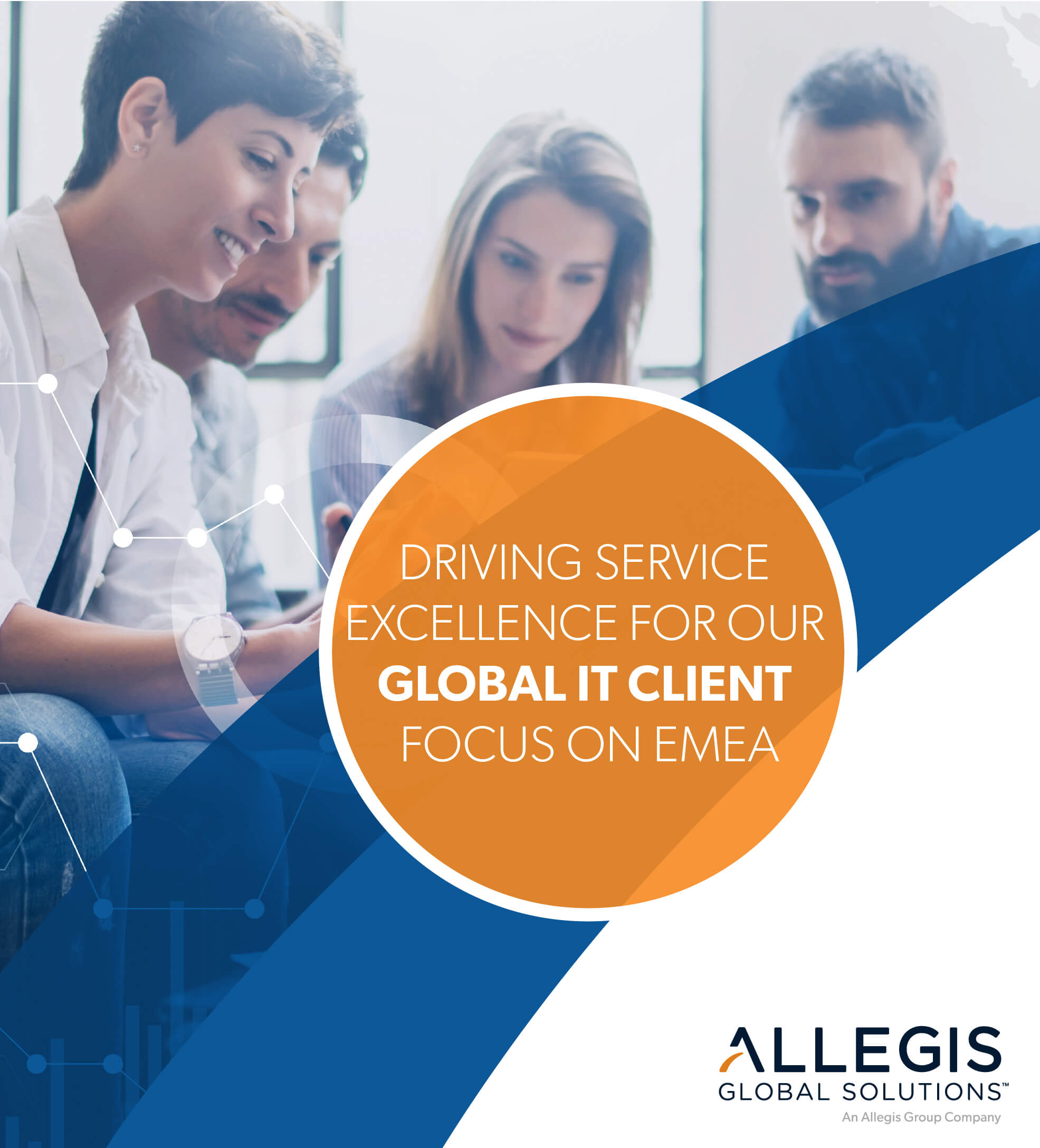 Driving Service Excellence For Our Global It Client Focus On Emea